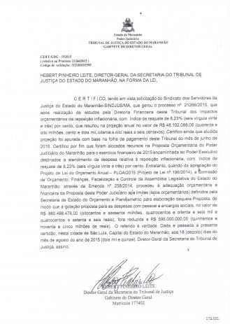 A certidão foi emitida após mandado de segurança do SINDJUS-MA.