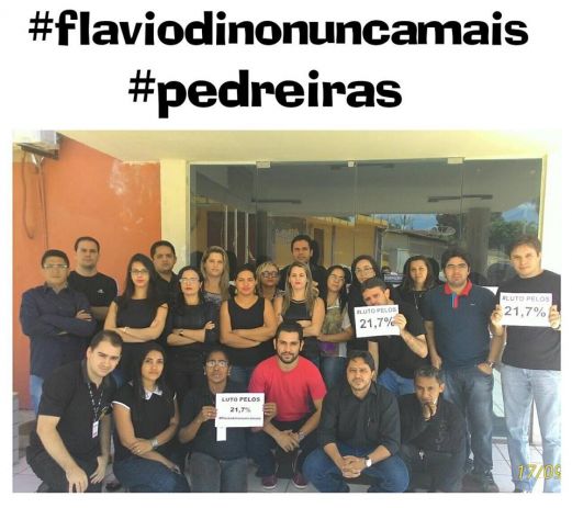 Governador Flávio Dino foi a justiça para impedir a utilização da #FlavioDinoNuncaMais, foto enviada pelos servidores da comarca de Pedreiras